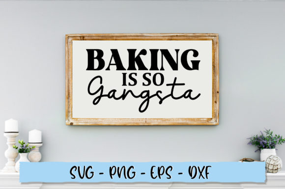 Baking is so Gangsta SVG: A Designer's Review